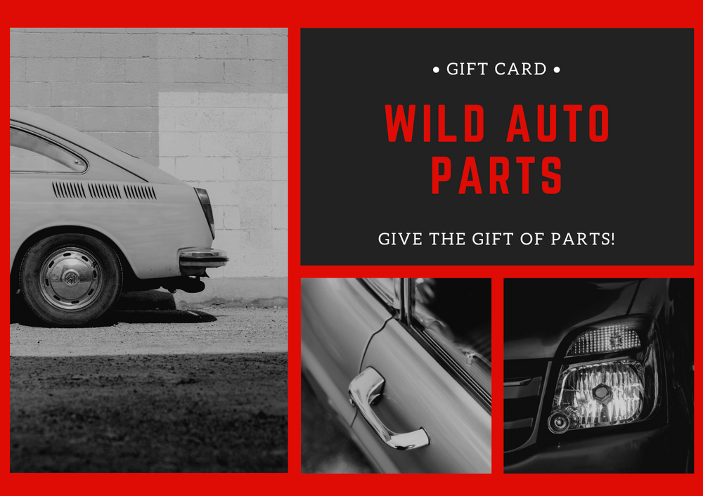 Gift Card for Wild Auto Parts